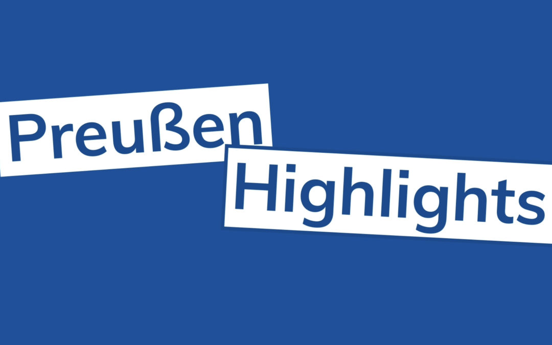 Preußen-Highlights mit zwei Toren und er Nachspielzeit