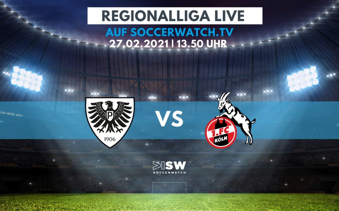 Heute LIVE: SC Preußen Münster – 1. FC Köln (U21)
