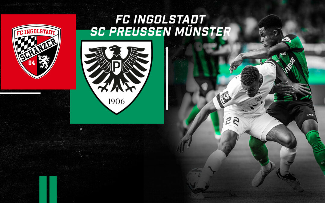 Heute LIVE: FC Ingolstadt – SC Preußen Münster