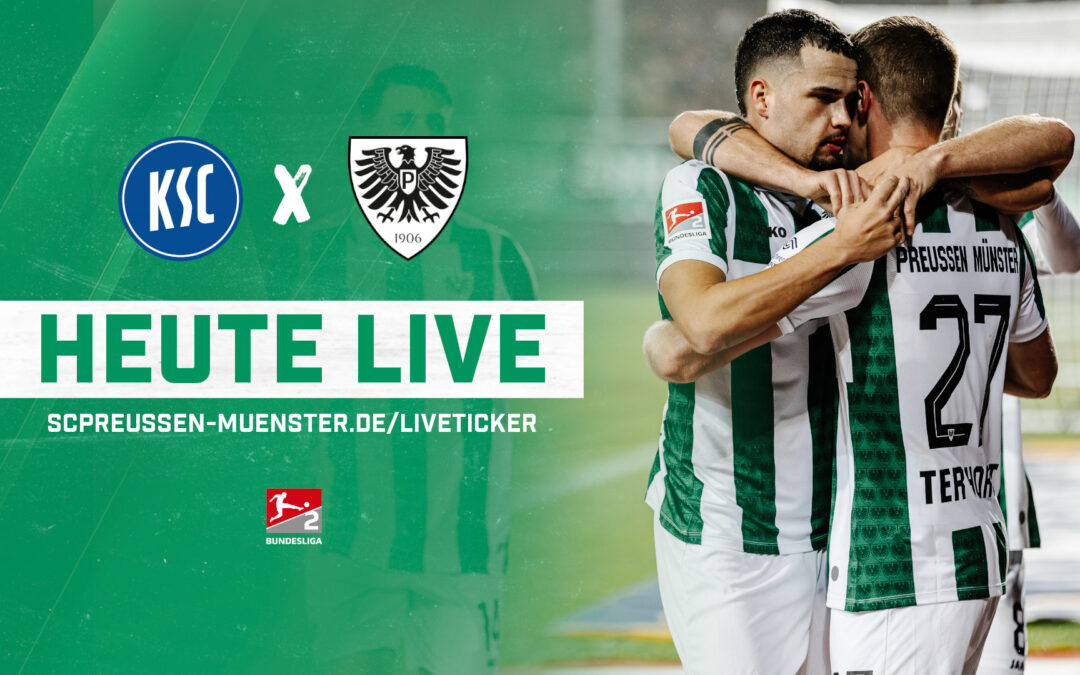 Heute LIVE: Karlsruher SC – SC Preußen Münster