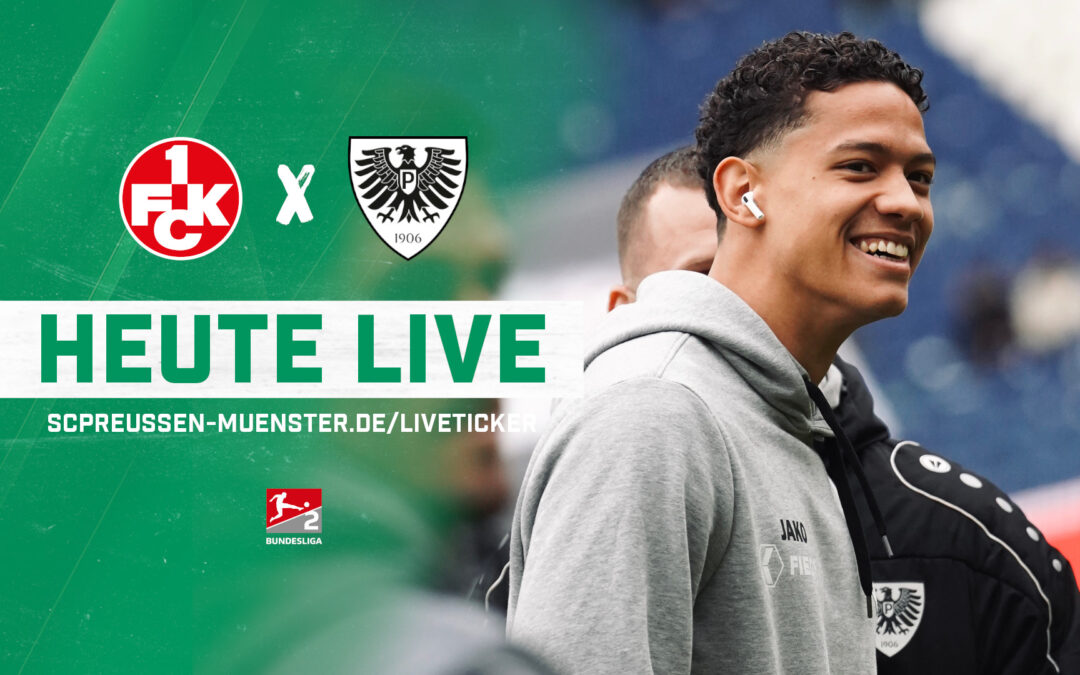 Heute LIVE: 1. FC Kaiserslautern – SC Preußen Münster